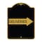 Signmission Designer Series Deliveries W/ Right Arrow, Black & Gold Aluminum Sign, 18" x 24", BG-1824-24362 A-DES-BG-1824-24362 - alternate 1